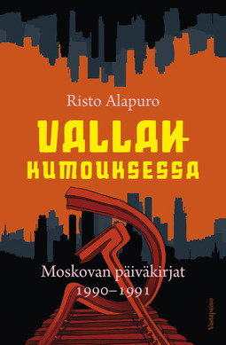 Alapuro, Risto - Vallankumouksessa: Moskovan päiväkirjat 1990-1991, e-kirja