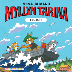 Teutori - Miina ja Manu Myllyn tarina, audiobook