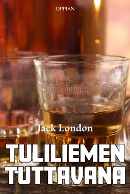 London, Jack - Tuliliemen tuttavana, e-kirja