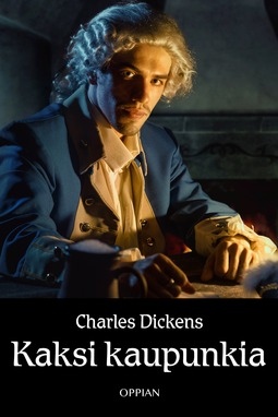 Dickens, Charles - Kaksi kaupunkia, e-kirja
