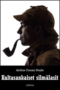 Doyle, Arthur Conan - Kultasankaiset silmälasit, e-kirja