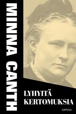 Canth, Minna - Lyhyitä kertomuksia, ebook