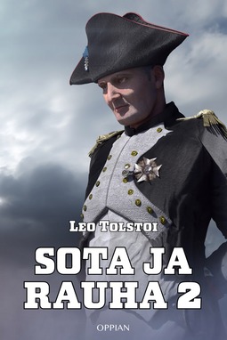 Tolstoi, Leo - Sota ja rauha 2, e-bok