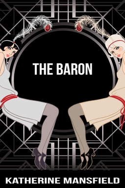 Mansfield, Katherine - The Baron, ebook