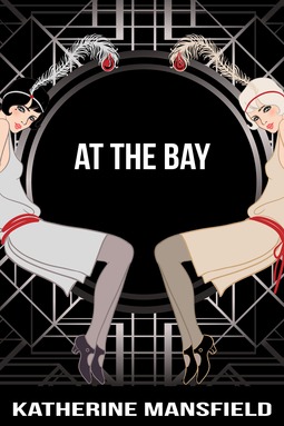 Mansfield, Katherine - At the Bay, ebook