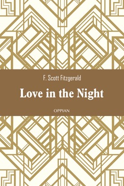 Fitzgerald, F. Scott - Love in the Night, e-kirja