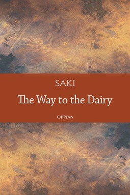 Saki - The Way to the Dairy, e-bok