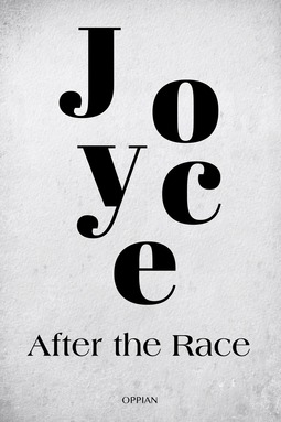 Joyce, James - After the Race, e-kirja