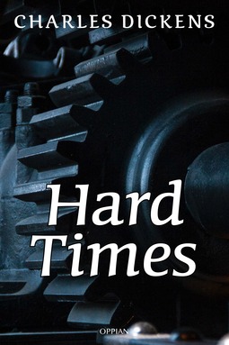 Dickens, Charles - Hard Times, e-bok
