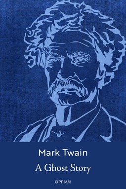 Twain, Mark - A Ghost Story, e-bok