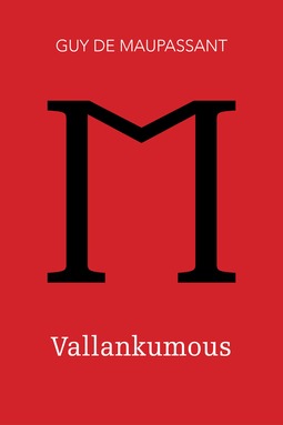 Maupassant, Guy de - Vallankumous, e-bok