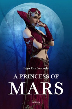 Burroughs, Edgar Rice - A Princess of Mars, e-bok