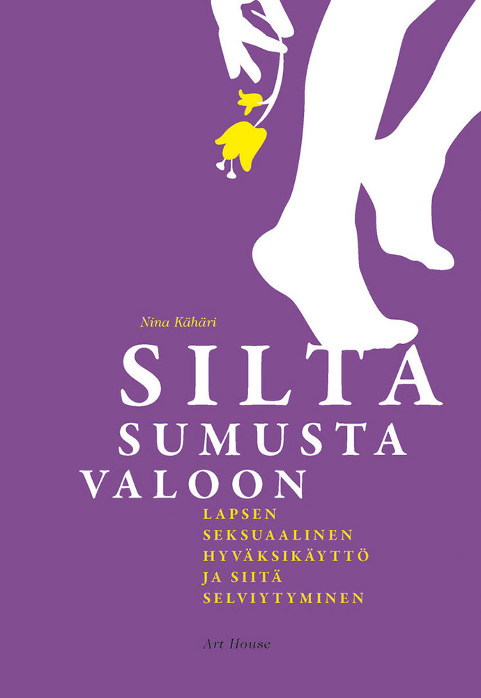 Kähäri, Nina - Silta sumusta valoon, e-bok