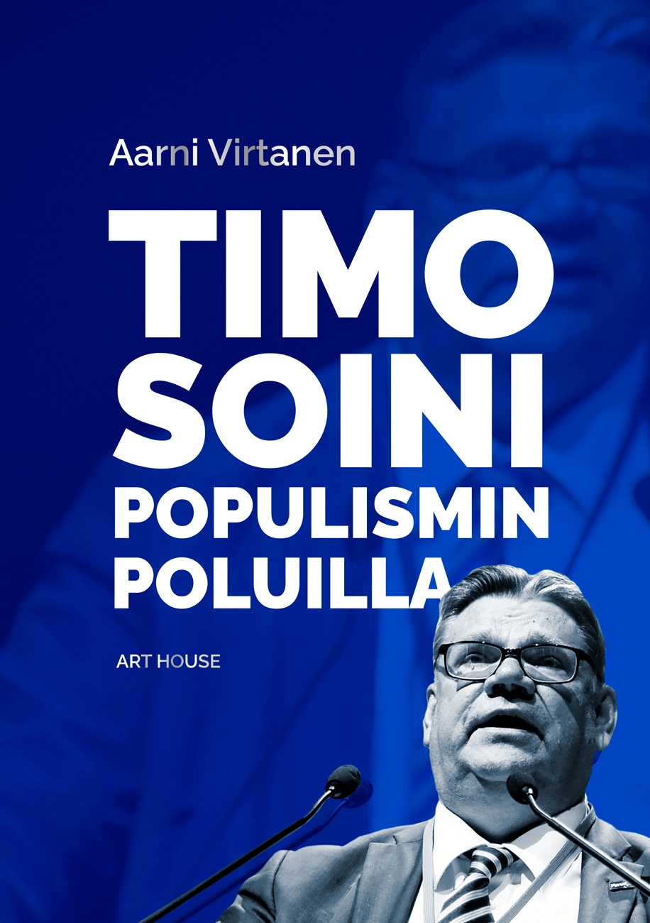 Virtanen, Aarni - Timo Soini populismin poluilla, e-kirja