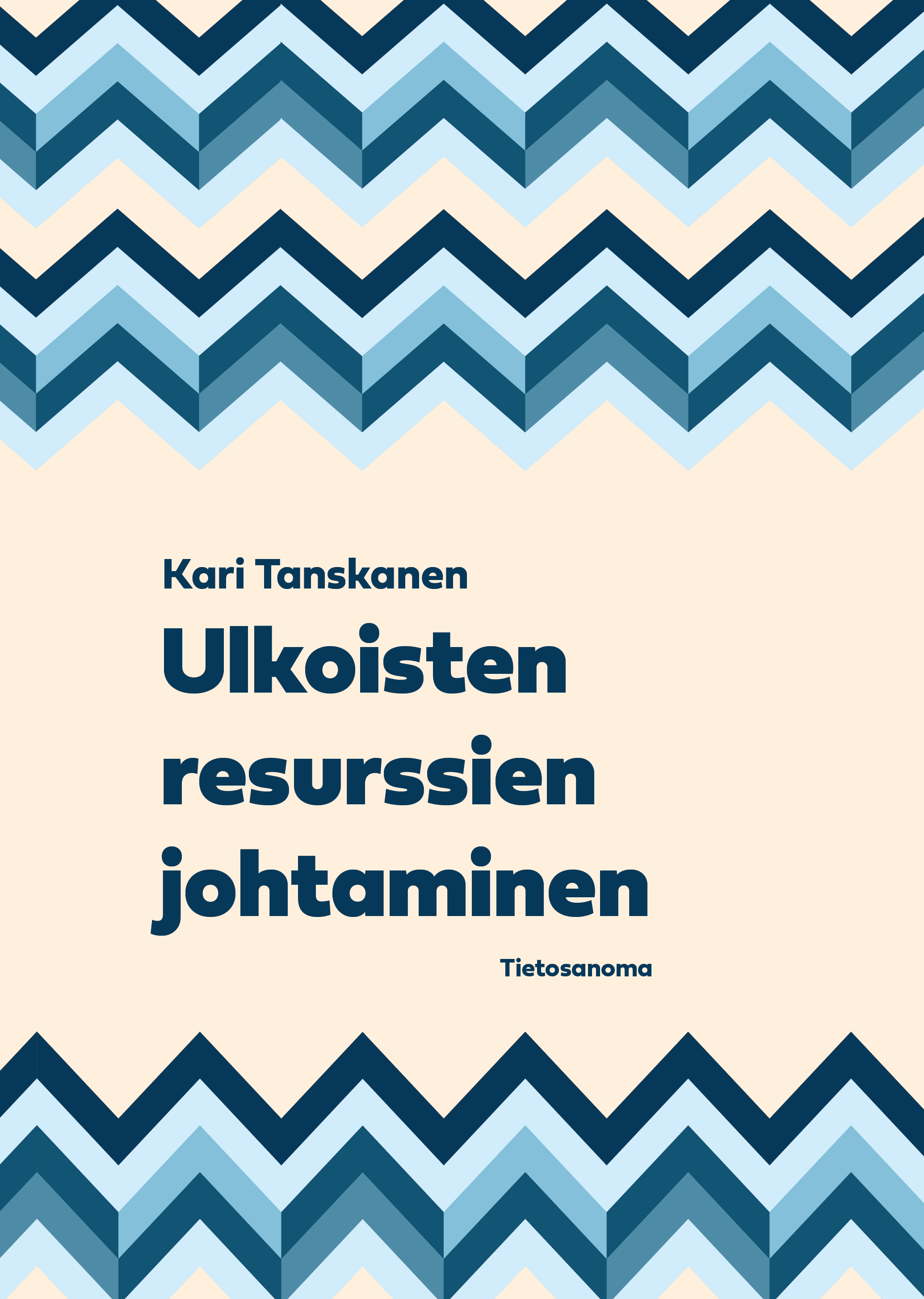 Tanskanen, Kari - Ulkoisten resurssien johtaminen, ebook
