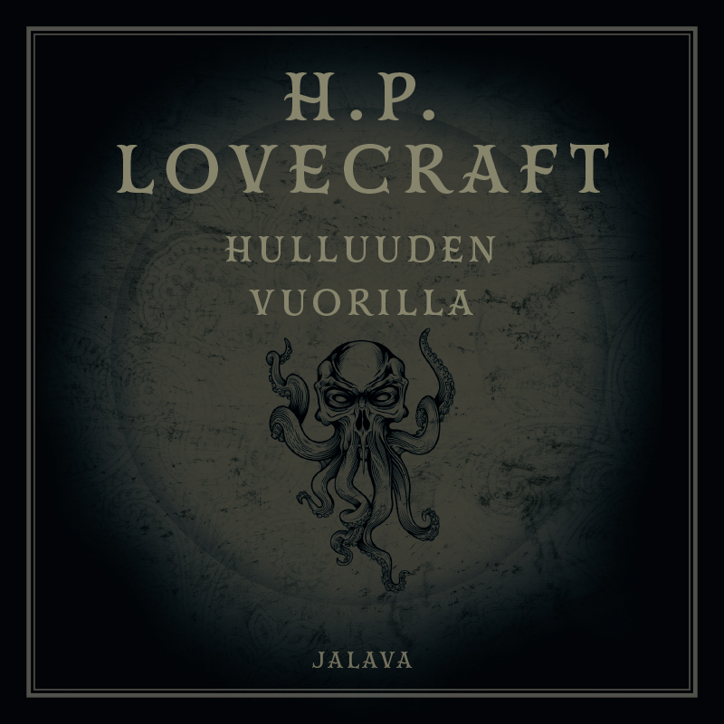 Lovecraft, H. P. - Hulluuden vuorilla, äänikirja