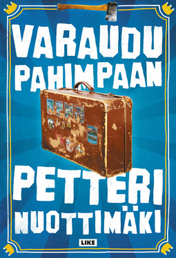 Nuottimäki, Petteri - Varaudu pahimpaan, e-bok