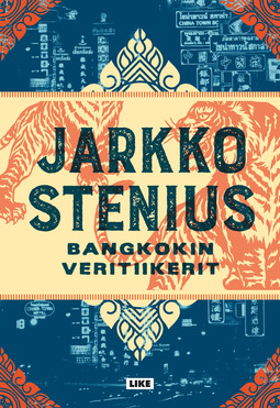 Stenius, Jarkko - Bangkokin veritiikerit, e-bok
