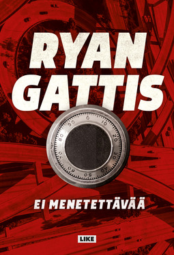 Gattis, Ryan - Ei menetettävää, e-bok