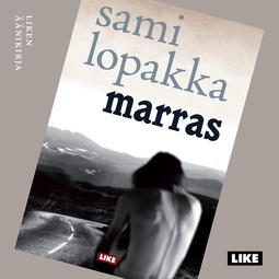 Lopakka, Sami - Marras, äänikirja