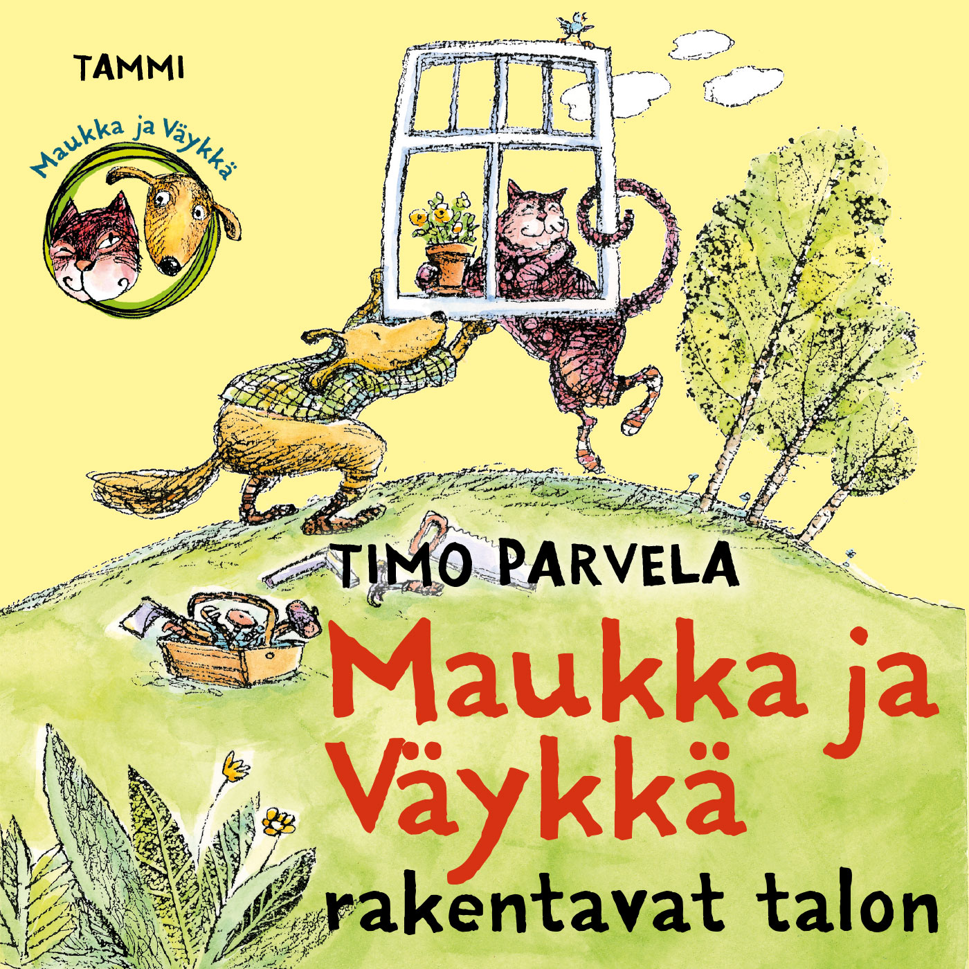 Parvela, Timo - Maukka ja Väykkä rakentavat talon, äänikirja
