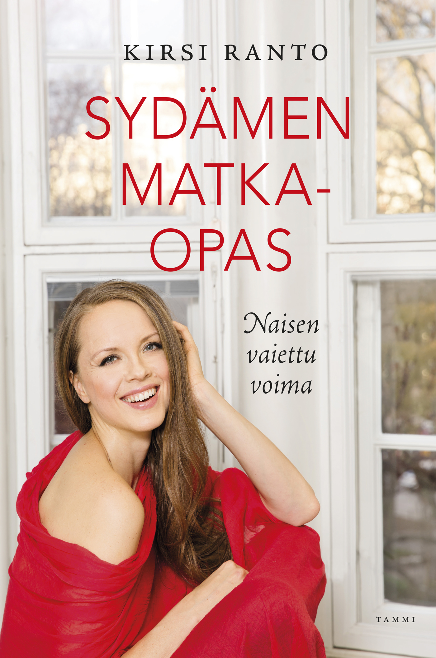 Ranto, Kirsi - Sydämen matkaopas: Naisen vaiettu voima, ebook