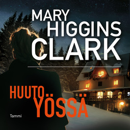 Clark, Mary Higgins - Huuto yössä, audiobook