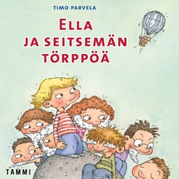 Parvela, Timo - Ella ja seitsemän törppöä, audiobook