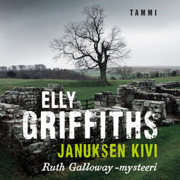 Griffiths, Elly - Januksen kivi: Ruth Galloway 2, audiobook
