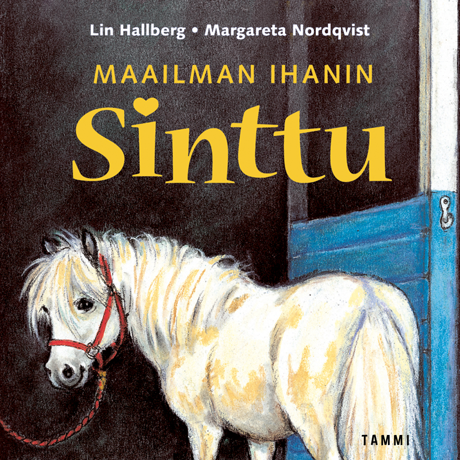 Hallberg, Lin - Maailman ihanin Sinttu, audiobook