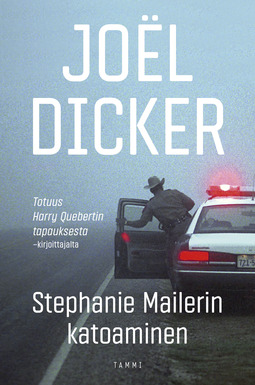 Dicker, Joël - Stephanie Mailerin katoaminen, e-kirja