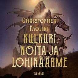 Paolini, Christopher - Kulkuri, noita ja lohikäärme: Tarinoita Alagaësiasta. Osa 1: Eragon, audiobook