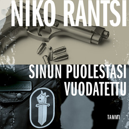 Rantsi, Niko - Sinun puolestasi vuodatettu: Lainvartijat 1, äänikirja