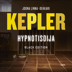 Kepler, Lars - Hypnotisoija - Black edition, äänikirja