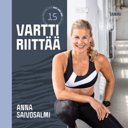 Saivosalmi, Anna - Vartti riittää, äänikirja