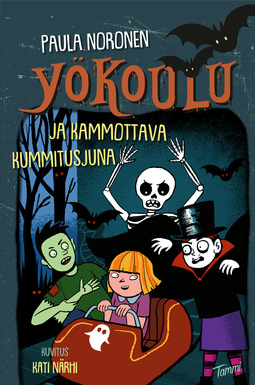 Noronen, Paula - Yökoulu ja kammottava kummitusjuna, e-bok