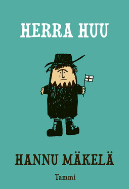 Mäkelä, Hannu - Herra Huu, ebook