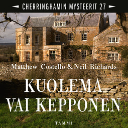 Costello, Matthew - Kuolema vai kepponen: Cherringhamin mysteerit 27, audiobook