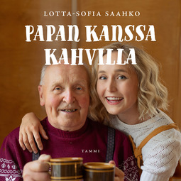Saahko, Lotta-Sofia - Papan kanssa kahvilla, äänikirja