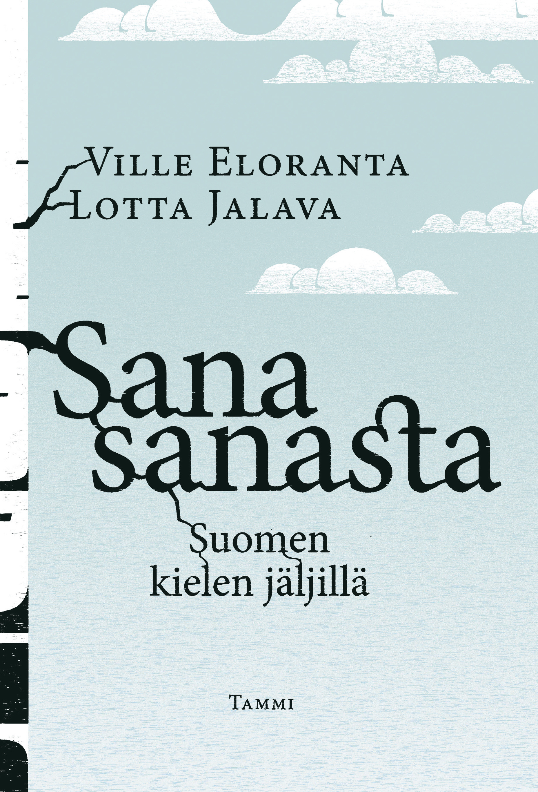 Eloranta, Ville - Sana sanasta: Suomen kielen jäljillä, e-kirja