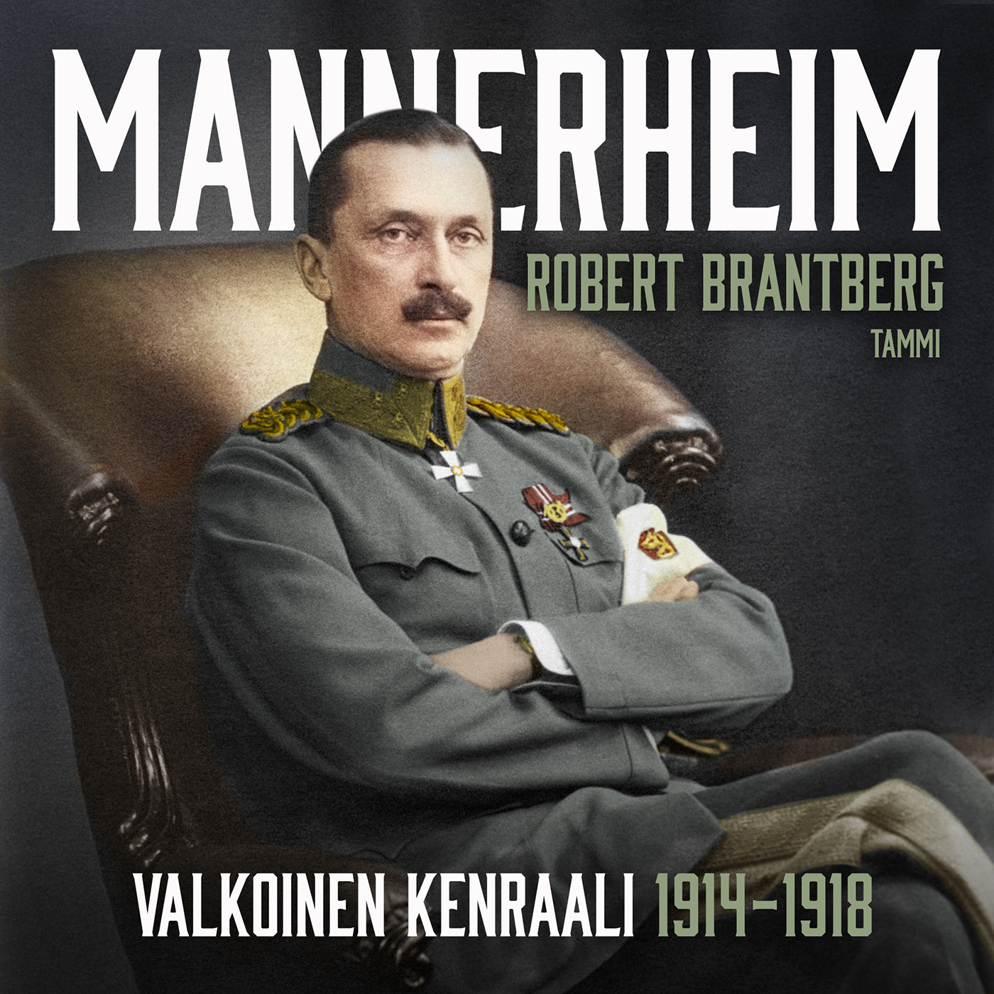 Brantberg, Robert - Mannerheim – Valkoinen kenraali 1914–1918, äänikirja