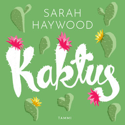 Haywood, Sarah - Kaktus, audiobook