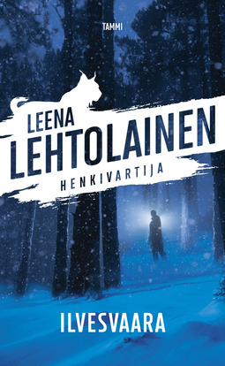 Lehtolainen, Leena - Ilvesvaara: Henkivartija 5, e-bok
