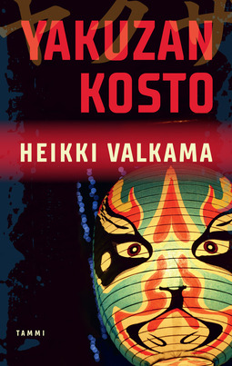 Valkama, Heikki - Yakuzan kosto, ebook