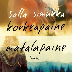 Simukka, Salla - Matalapaine/Korkeapaine, äänikirja