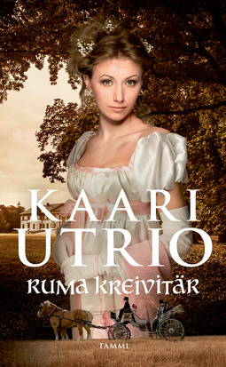 Utrio, Kaari - Ruma kreivitär, ebook