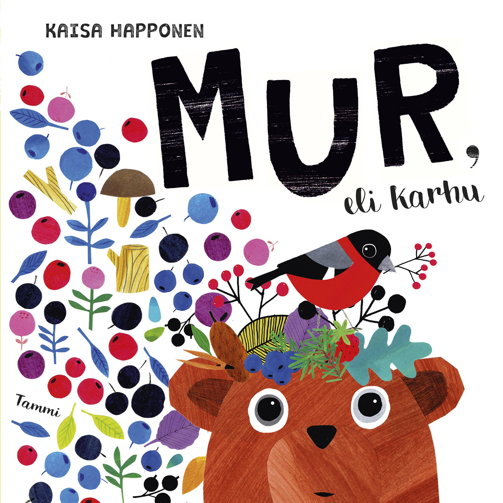 Happonen, Kaisa - Mur, eli karhu, audiobook