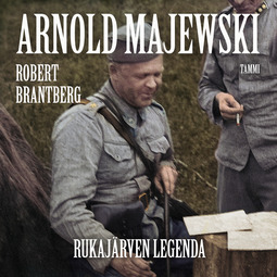 Brantberg, Robert - Arnold Majewski – Rukajärven legenda, äänikirja