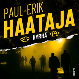 Haataja, Paul-Erik - Hyrrä, audiobook