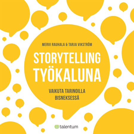 Rauhala, Mervi - Storytelling työkaluna, ebook